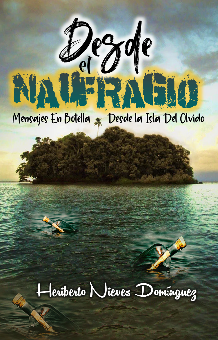 Desde El Naufragio